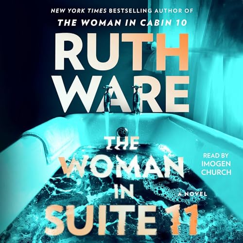 Woman in Suite 11 by Ruth Ware