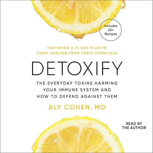 Detoxify by Aly Cohen