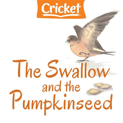 The Swallow and the Pumpkinseed
