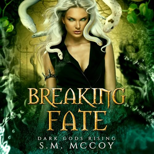 Breaking Fate by S.M. McCoy