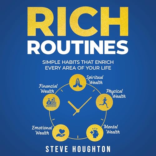 Rich Routines by Steve Houghton
