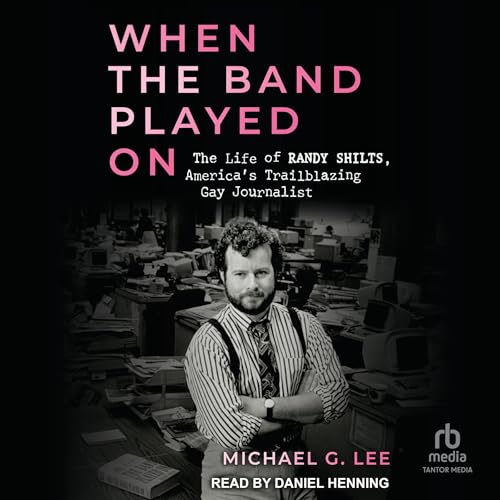 When The Band Played On by Michael G. Lee