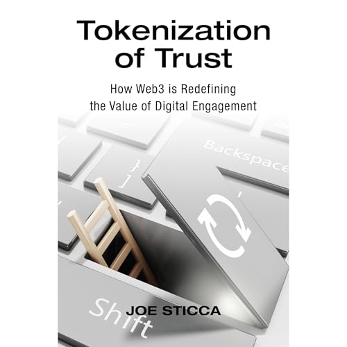 Tokenization of Trust by Joe Sticca