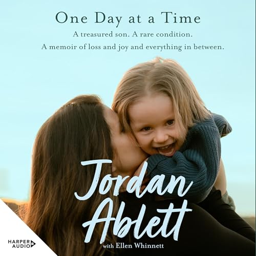 One Day at a Time: An inspiring memoir about the power of hope and faith for readers of Heartstrong and Girl Who Fell From The Sky