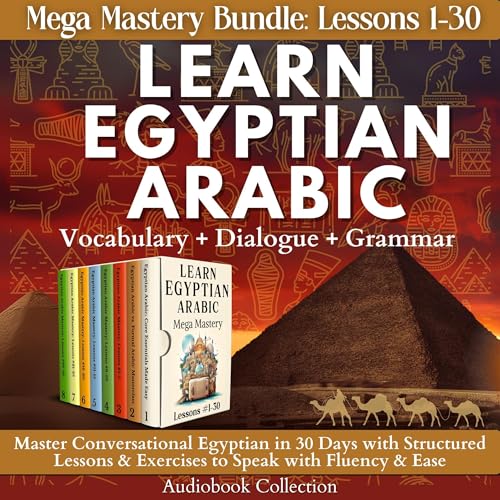 Learn Egyptian Arabic: Mega Mastery Bundle