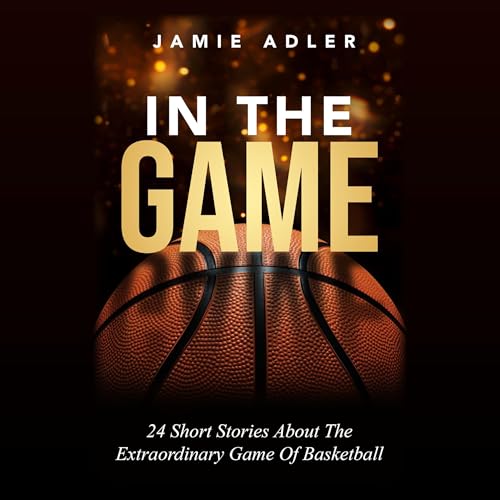 In the Game by Jamie Adler