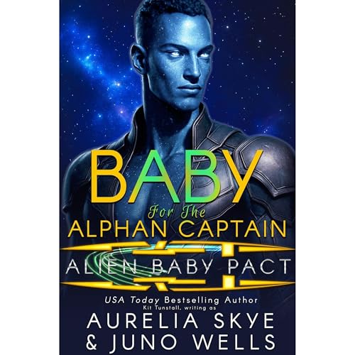 Baby For The Alphan Captain