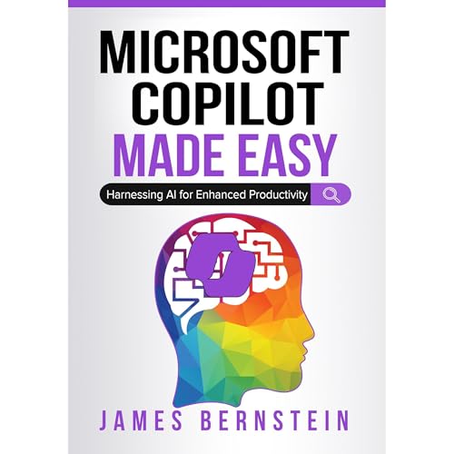 Microsoft Copilot Made Easy
