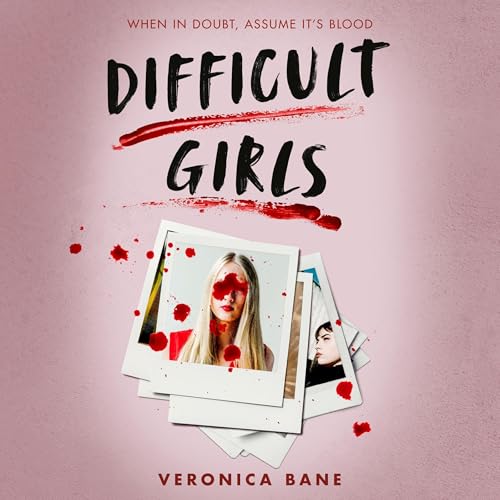 Difficult Girls