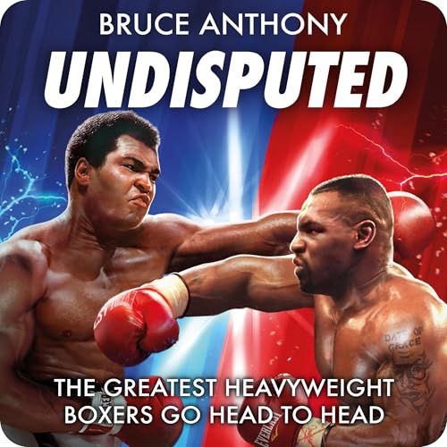 Undisputed by Bruce Anthony