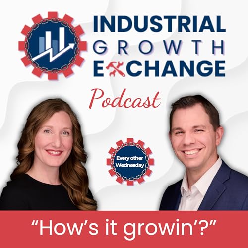 Industrial Growth Exchange by Chuck Adams & Corbin Metz