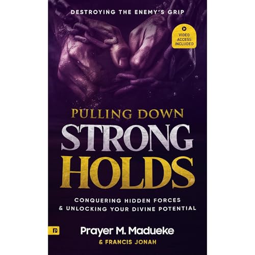 Pulling Down Strongholds