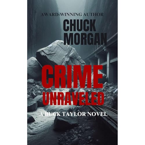 Crime Unraveled, A Buck Taylor Novel