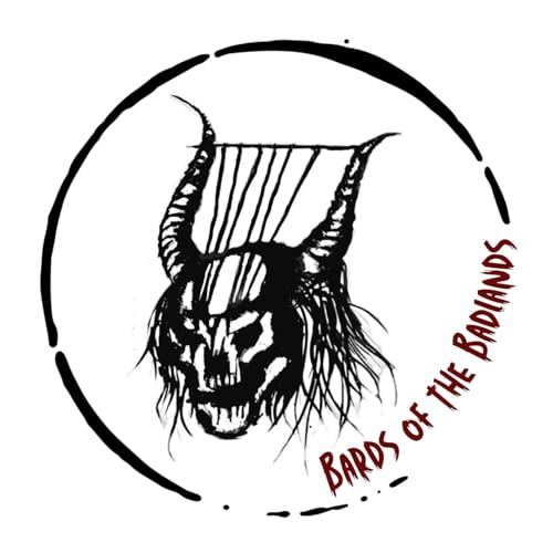 Bards of the Badlands by bardsofthebadlands