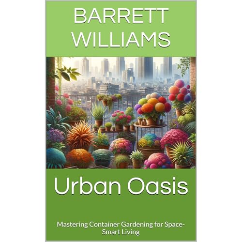 Urban Oasis by Barrett Williams