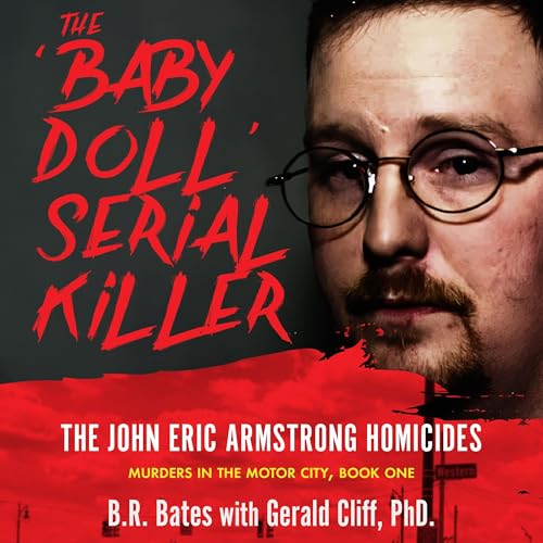 THE 'BABY DOLL' SERIAL KILLER