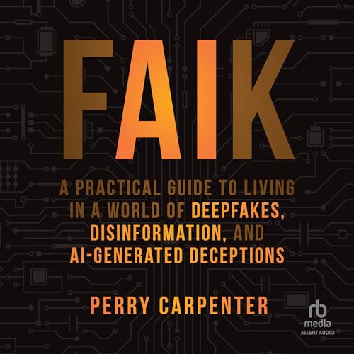 FAIK by Perry Carpenter