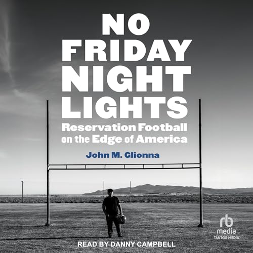 No Friday Night Lights by John M. Glionna