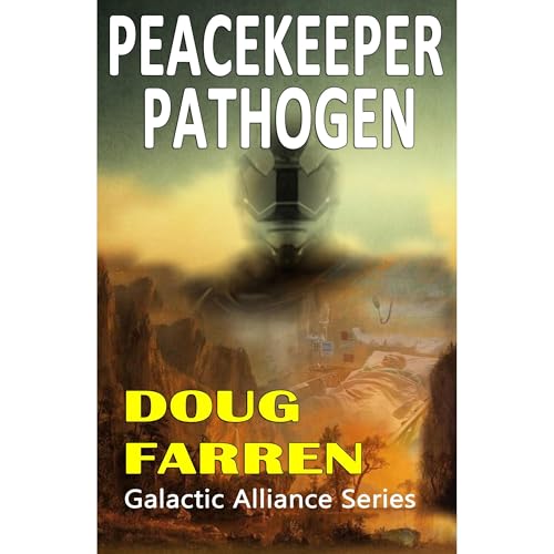 Peacekeeper Pathogen