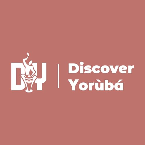 Discover Yoruba by Discover Yoruba