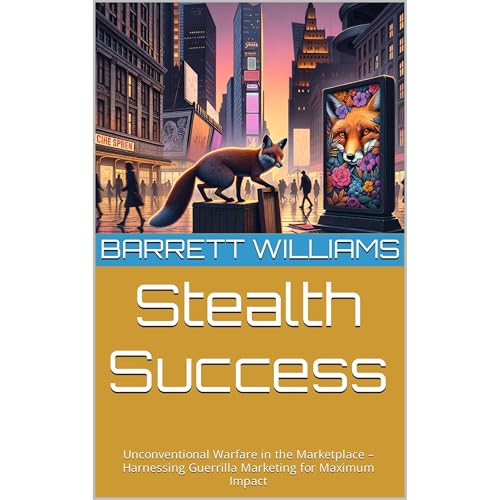 Stealth Success by Barrett Williams