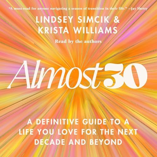 Almost 30 by Lindsey Simcik