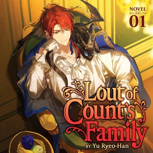 Lout of Count's Family (Novel), Vol. 1