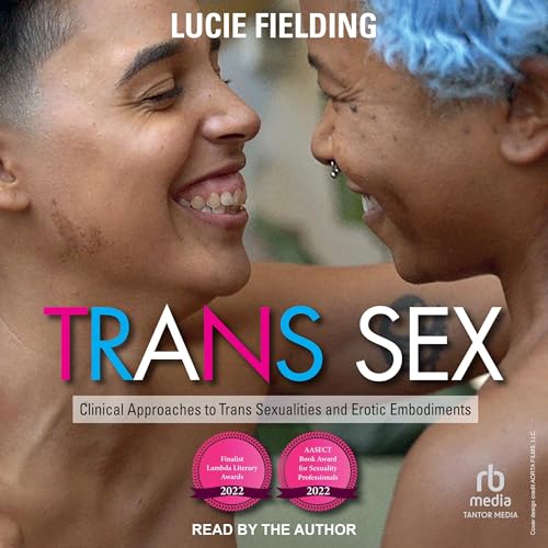 Trans Sex by Lucie Fielding