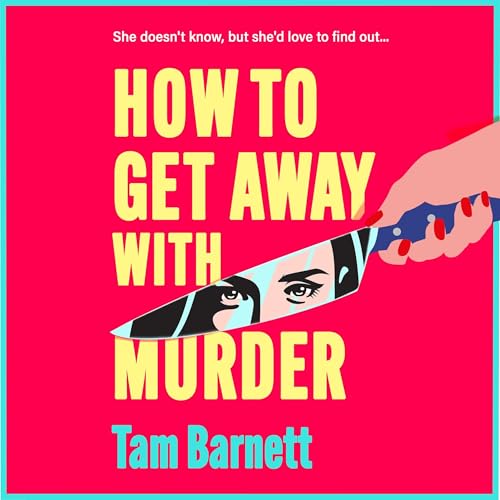 How to Get away with Murder