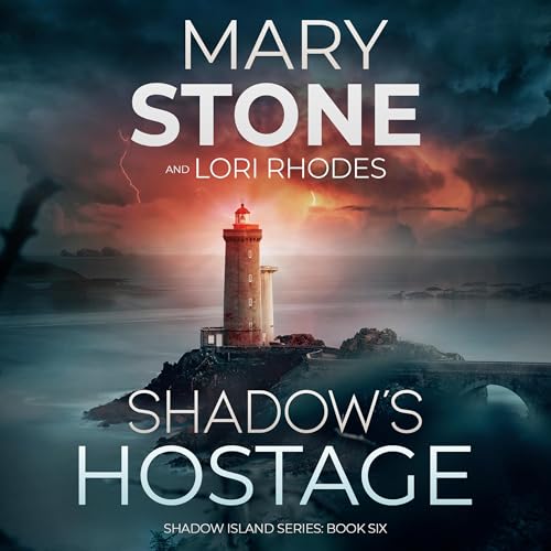 Shadow's Hostage by Mary Stone