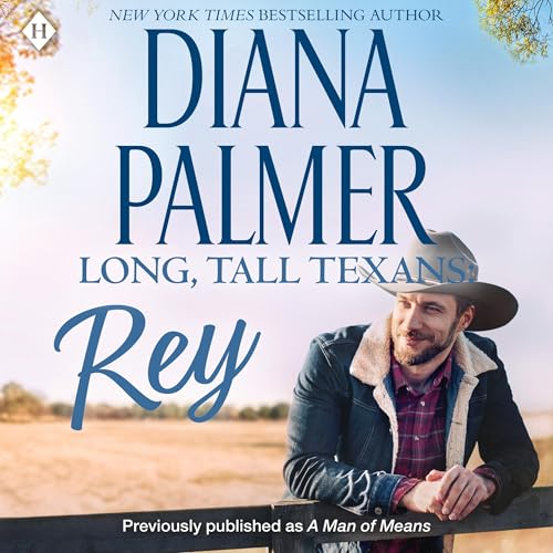 Long, Tall Texans: Rey by Diana Palmer