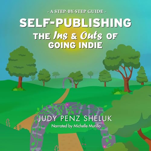 Self-Publishing: The Ins & Outs of Going Indie