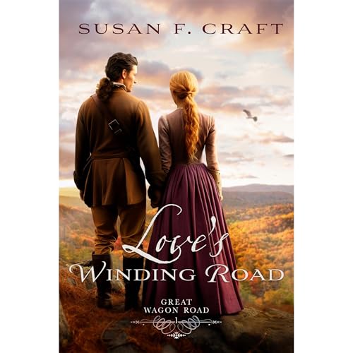 Love's Winding Road by Susan F. Craft