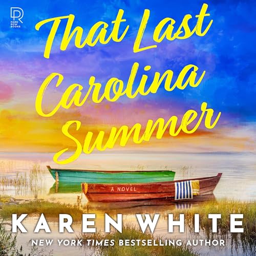 That Last Carolina Summer by Karen White