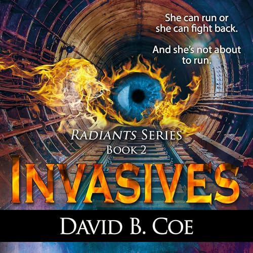 Invasives by David B. Coe