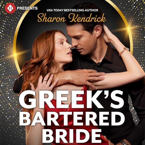 Greek's Bartered Bride by Sharon Kendrick