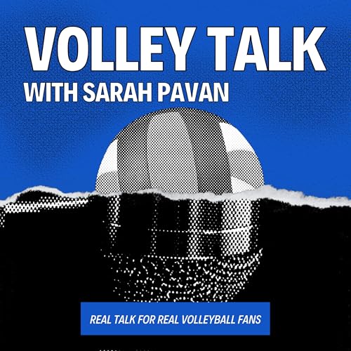 Volley Talk with Sarah Pavan by Sarah Pavan