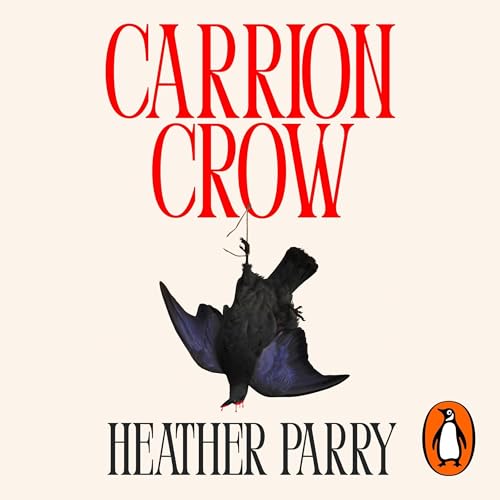 Carrion Crow by Heather Parry