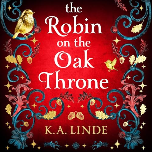 The Robin on the Oak Throne