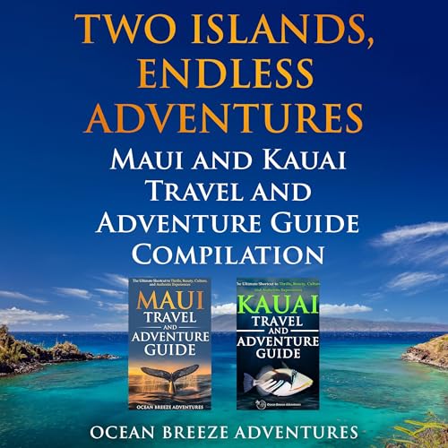Two Islands, Endless Adventures