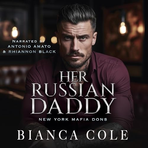 Her Russian Daddy by Bianca Cole