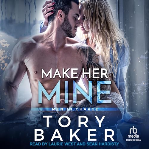 Make Her Mine by Tory Baker
