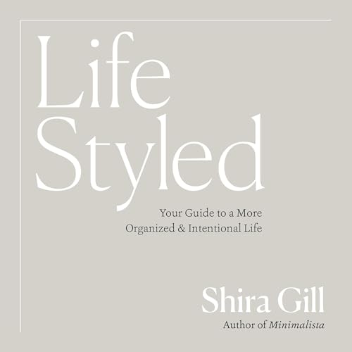 LifeStyled by Shira Gill