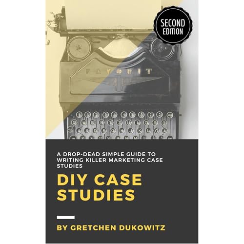 DIY Case Studies by Gretchen Dukowitz