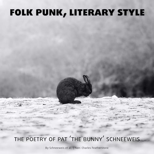 Folk Punk, Literary Style by Patrick Schneeweis