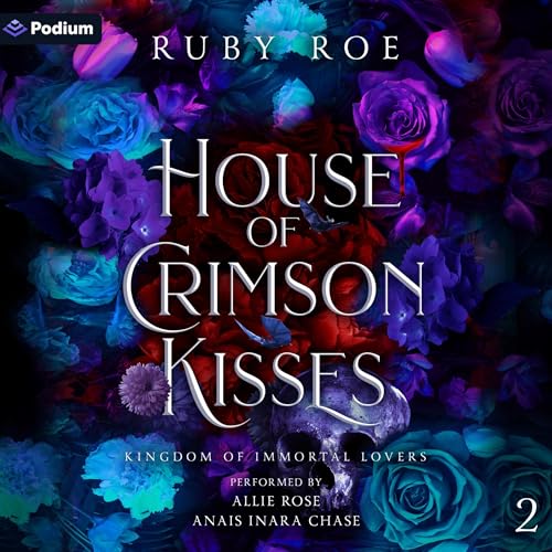 House of Crimson Kisses