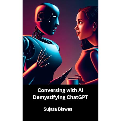 Conversing with AI: Demystifying ChatGPT