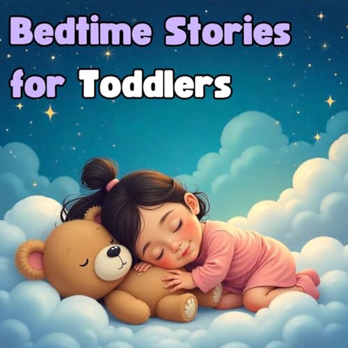 Bedtime stories for toddlers by Bedtime stories for toddlers