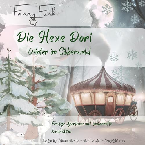 Die Hexe Dori – Winter im Silberwald [The Witch Dori – Winter in the Silver Forest]