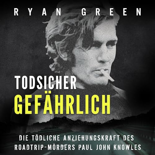 Todsicher Gefährlich [Deadly Dangerous]